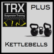 TRX and Kettlebells